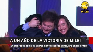 A un año, así recordó Milei su victoria en las urnas