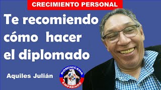 CÓMO TE RECOMENDAMOS HACER EL DIPLOMADO