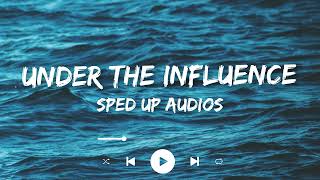 Chris Brown - Under The Influence (Sped up)