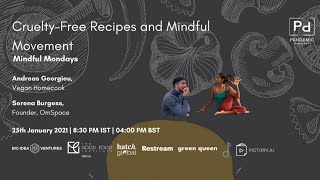 Cruelty-Free Recipes and Mindful Movement