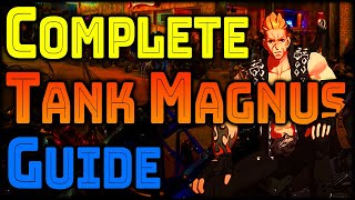 Complete Guide to Tank Magnus by Top 100 Player MOTFTTV + Gameplay | Eternal Return: Black Survival