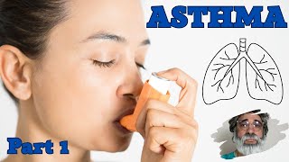 Part 1: "Asthma Uncovered: Understanding the Basics"