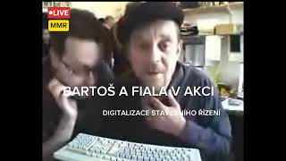 FIALA @BARTOŠ V AKCI