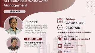 Urban Lecture Series #5 - Insight on DKI Jakarta's Development of Centralised Wastewater Management