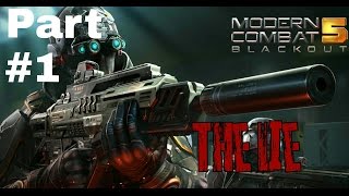 Modern Combat 5 Gameplay: Part#1[The Lie]