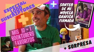 ESPECIAL 1000 SUSCRIPTORES ✚ MIS 10 + 1 BOOKTUBERS FAVORITOS 🎁 SORTEO COMIC LGTB Firmado 🏳️‍🌈