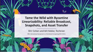 Tame the Wild with Byzantine Linearizability: Reliable Broadcast, Snapshots, and Asset Transfer