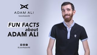 FUN FACTS ABOUT ADAM ALI