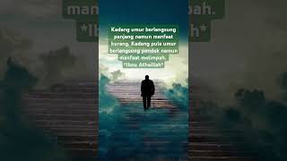 Kata bijak Ibnu Atthaillah #ibnuattahillah#nasehat#motivasi