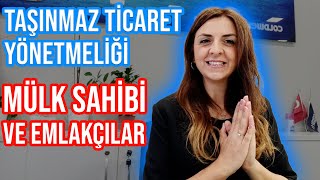 TAŞINMAZ TİCARET YÖNETMELİĞİ - MÜLK SAHİPLERİ VE EMLAKÇILAR | ECE DÜZENLİ ÇELİK