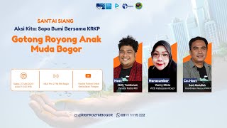 Aksi Kita Sapa Bumi: Gotong Royong Anak Muda Bogor