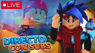 JUGANDO ROBLOX EN DIRECTO CON SUBS!!