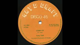 ReGGae Music 920 - Tony Tuff - Look Ya [Art & Craft]