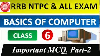 Class -6 | Chapter wise objective of Basics of Computers | Important MCQ | PART-2