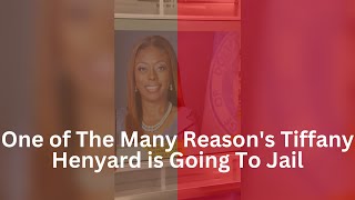 One of The Many Reasons' Tiffany Henyard is Going to Jail | She's Robbing Peter and Paul