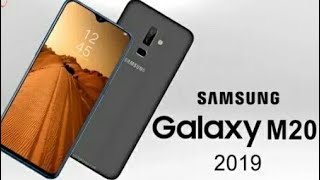 Samsung Galaxy M20 Launch Date, Price, First Look, Specification, Features, Trailer, Concept, Leaks