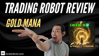 Gold Mana - Trading Robot review