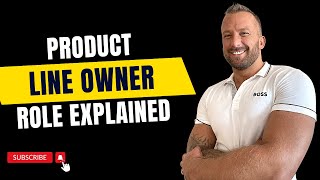 Product Line Owner Roles & Responsibilities EXPLAINED! - Viktor Villand