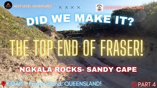 DID WE MAKE IT TO SANDY CAPE? Fraser Island Finale! Who Got STUCK At Ngkala Rocks?