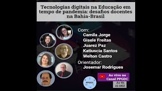 Tecnologias digitais na Educação em tempo de pandemia: desafios docentes na Bahia-Brasil