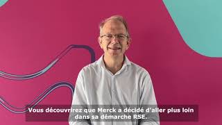 RSE - Découvrez la 4ème édition du rapport RSE de Merck France