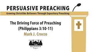 The Driving Force of Preaching