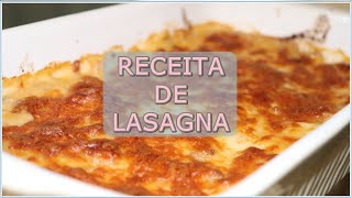 RECEITA DE LASANHA I Bruna Rodrigues