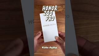 Honor 200 Pro kutu açılışı #honor #honor200pro #işbirliği