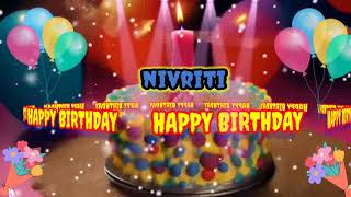 NIVRITI Happy Birthday Song -Happy Birthday To You