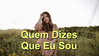 Quem Dizes Que Eu Sou (Who You Say I Am) - Karaokê Saxofone Alto Instrumental Reuben Morgan V1