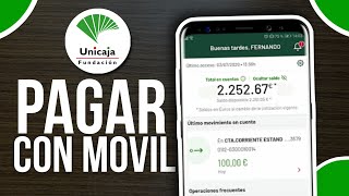 ✅Como PAGAR Con El Móvil En UniCaja (Fácil y Rápido)🔴