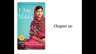 Module 4 I Am Malala Chapter 20