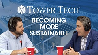 What Makes Tower Tech More Sustainable?