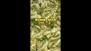 Menu rumahan yang super nikmat "Suwir Ayam Sambal Ijo"#shorts #menusederhana #olahanayam#sambalijo