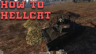 How To Hellcat ~ Heroes and Generals M18 Hellcat Play Guide