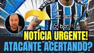 🔵⚫️⚪️ URGENTE ! NOVO ATACANTE NO RADAR ! NOTÍCIA CONFIRMADA !  NOTÍCIAS DO GRÊMIO HOJE