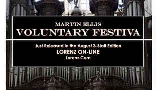 Martin Ellis:  Voluntary Festiva (Joy) (Organ)