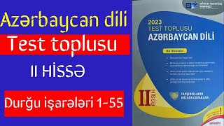 Durğu işarələri (1-55) - Azərbaycan dili test toplusu 2-ci hissə