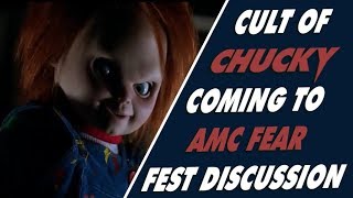 Cult of Chucky Coming to AMC Fear Fest + Image Breakdown and Discussion | Testify Talks