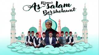 LIVE RISMAS AS-SALAM BERSHOLAWAT