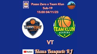 Jogo de Basquete Passo Zero x Team Klun sub 19 VT completo com imagem em Full hd