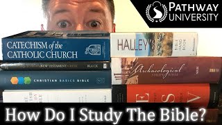 How Do I Study the Bible?