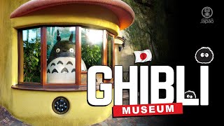 🇯🇵 STUDIO GHIBLI MUSEUM: Conheça o fabuloso Museu do Estúdio Ghibli no Japão! Turismo no Japão.