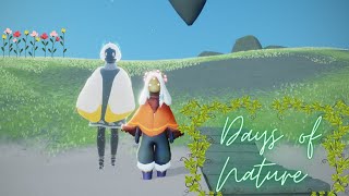 Days of Nature ^^ | Sky: CotL