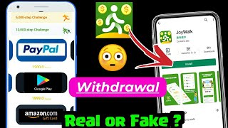 Joy Walk App Real or Fake | Joy Walk Withdrawal