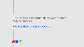 CTV (2018) - Mature Subject Matter Viewer Advisory