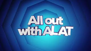 ALAT Theme Song - Go All Out With ALAT