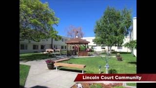 Lincoln Court - A Stellar Living Community