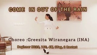 Come In Out off the Rain - Line Dance / Choreo: @greesitawiranegara3246 , Desember 2023