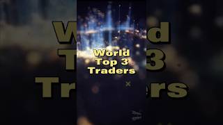 World Top 3 Traders ! #sharemarketforbeginners #tradingmotivation #trading #viral